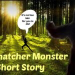 Girl-Snatcher Monster StoryTime
