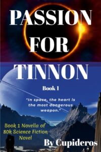Passion for Tinnon, Book 1, StoryTimes